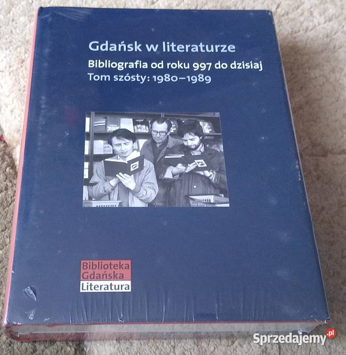 Gdańsk w literaturze bibliografia roku 997 T 6 Książki naukowe i popularnonaukowe