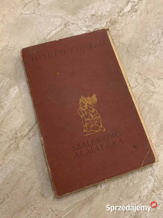 Szaleństwo Almayera Joseph Conrad książka z 1956 podkarpackie