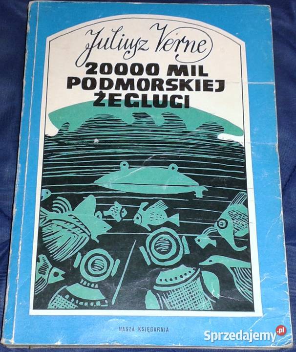 20 000 mil podmorskiej żeglugi Juliusz Verne Chełm