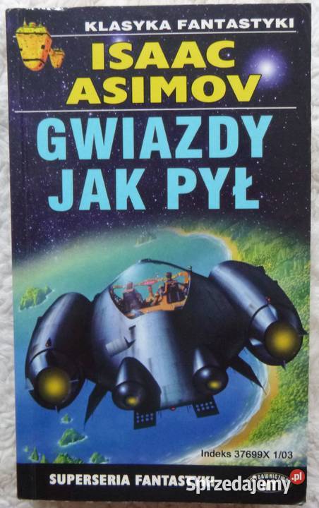 Gwiazdy pył Isaac Asimov Warszawa