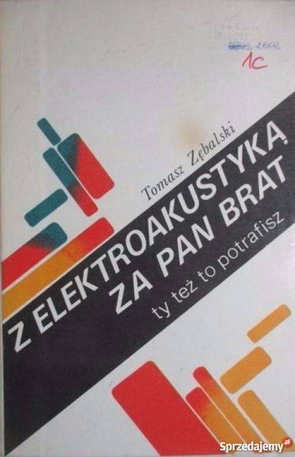ELEKTROAKUSTYKA PAN BRAT ZĘBALSKI T mazowieckie Radom