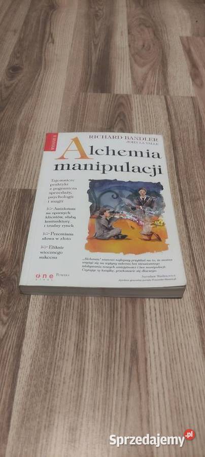 Alchemia manipulacji Wydanie II Kielce