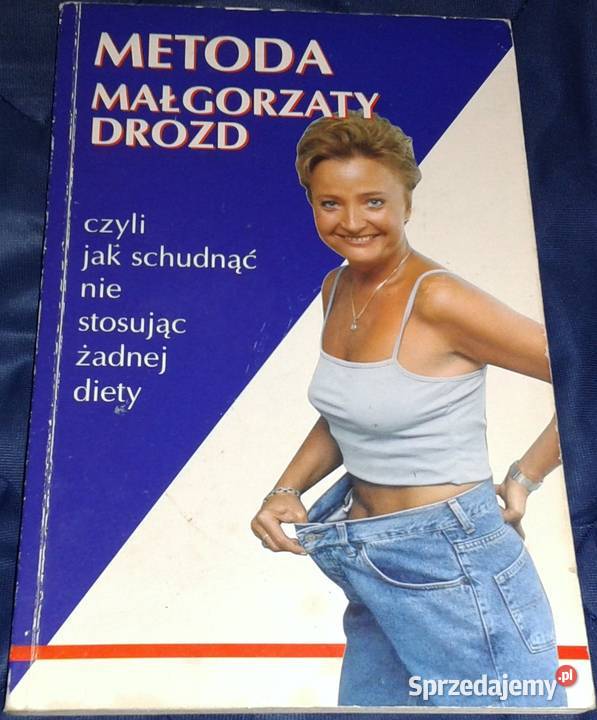 Metoda Małgorzaty Drozd czyli schudnąć Pozostałe Chełm