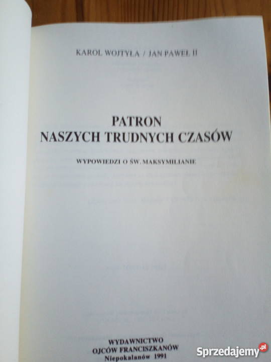 Jan Paweł II Maksymilian Kolbe patron naszych
