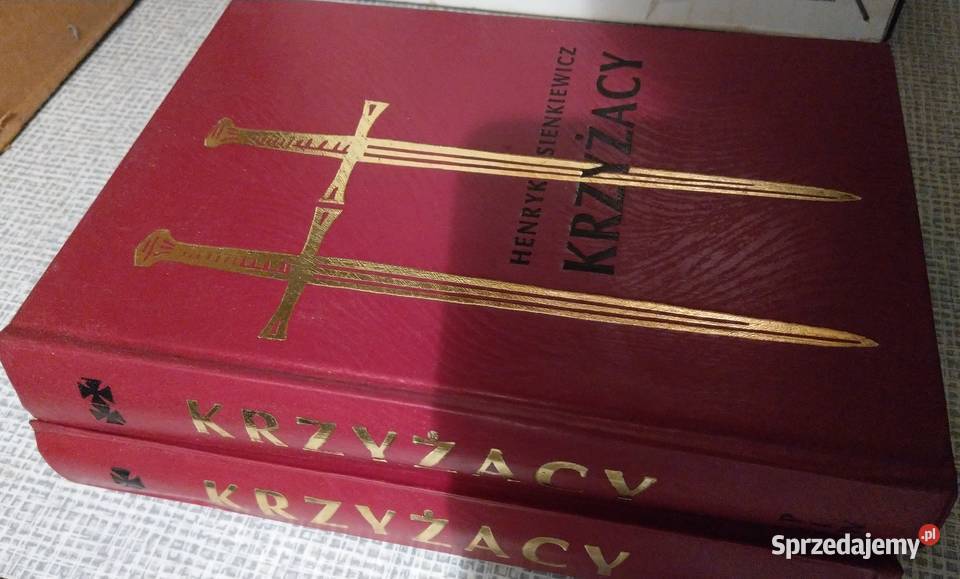 KRZYŻACY Tom 1 i 2 Henryk Sienkiewicz pięknie Warszawa