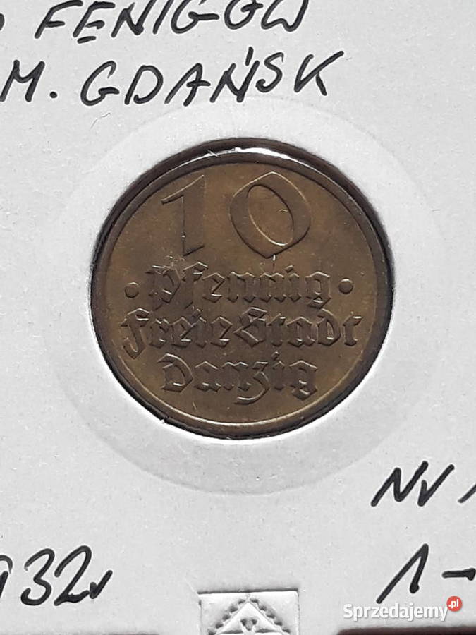 10 Fenigów Wolne Miasto Gdańsk 1932 r 1 UNC Konin sprzedam