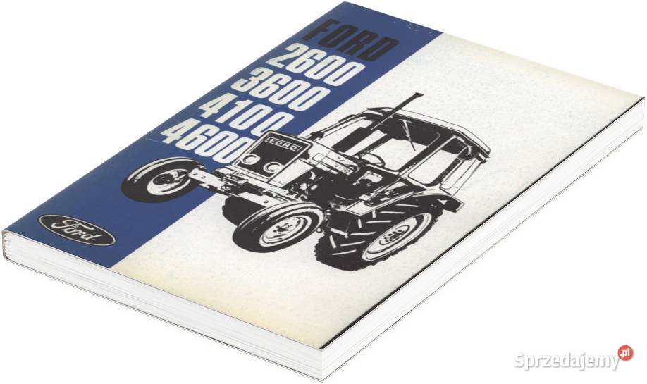 FORD 2600 3600 4100 4600 instrukcja obsługi sprzedam