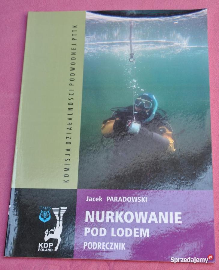Nurkowanie pod lodem KDP Paradowski Warszawa