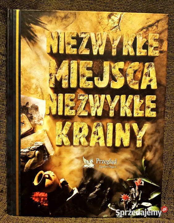 Encyklopedia Niezwykłe miejsca niezwykłe krainy encyklopedie, słowniki, leksykony mazowieckie Warszawa sprzedam