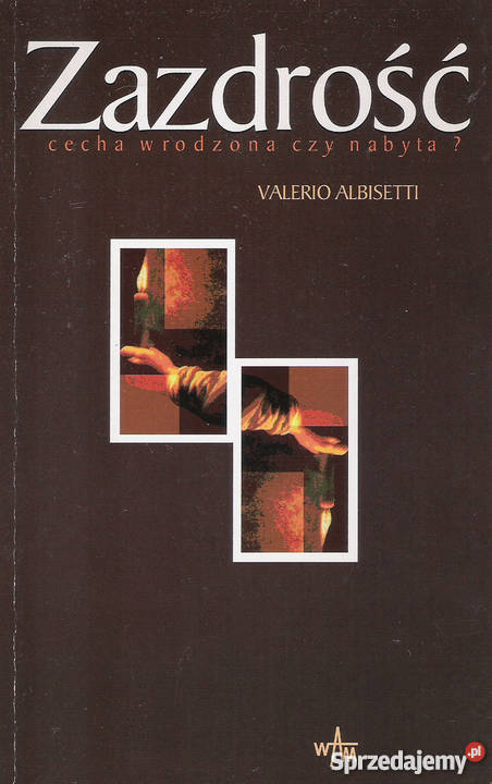 Zazdrość cecha wrodzona czy nabyta VAlbisetti Puławy