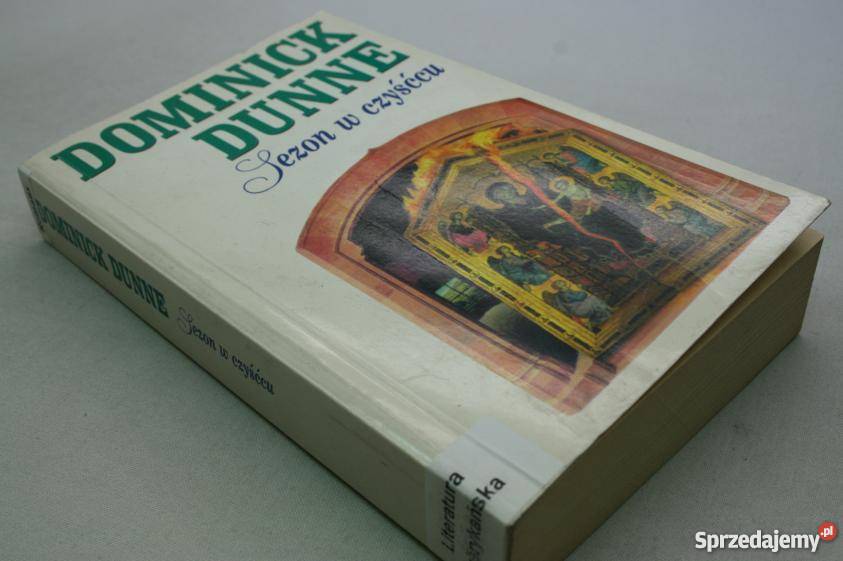 Sezon w czyśćcu Dominick Dunne FA thrillery, sensacyjne Goleniów