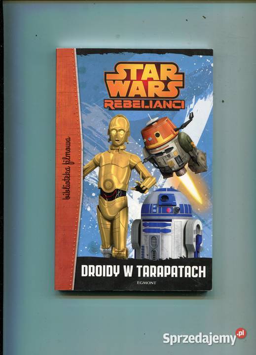 Star Wars Rebelianci Droidy w tarapatach zachodniopomorskie