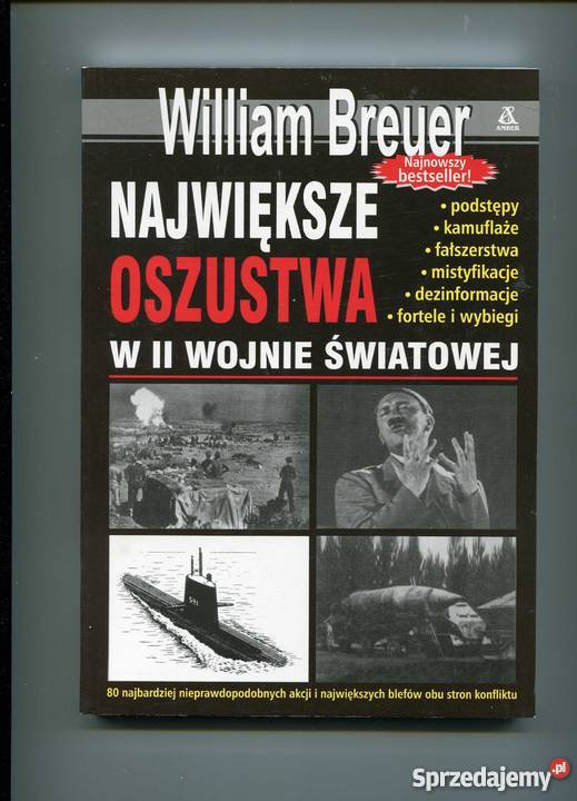 Największe oszustwa w II wojnie światowej zachodniopomorskie