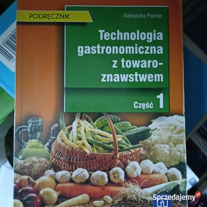 Technologia gastronomiczna z towaroznawstwem 1 tradycyjny podręcznik mazowieckie Warszawa
