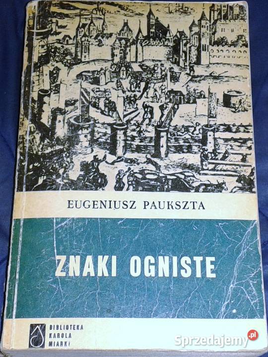 Znaki ogniste Eugeniusz Paukszta miękka