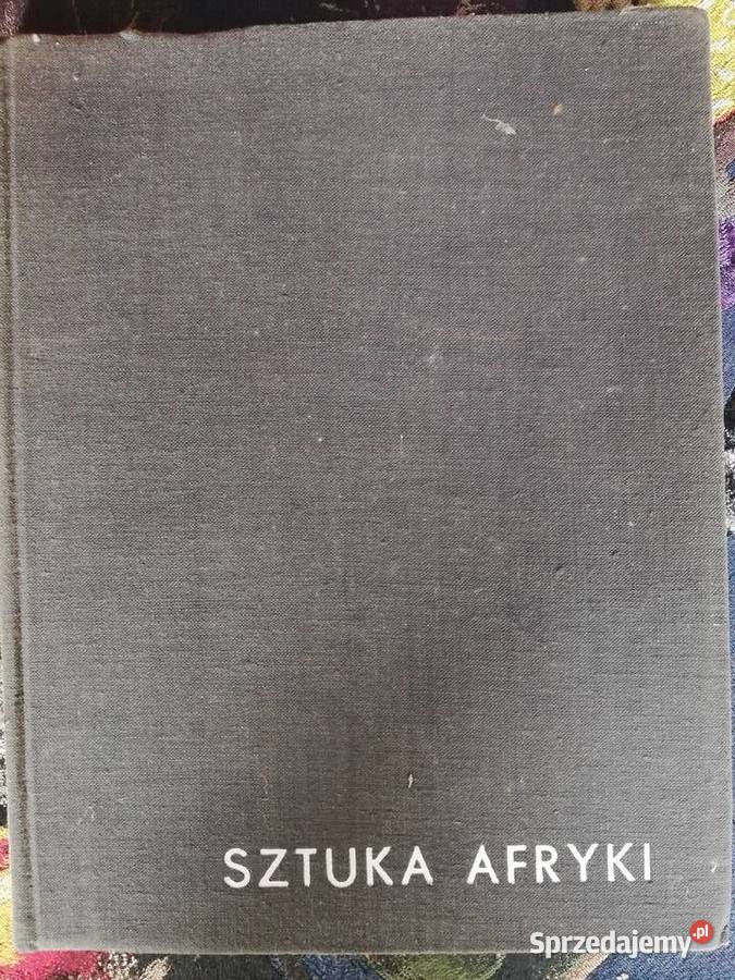 Sztuka Afryki w zbiorach polskich Wacław Kraków