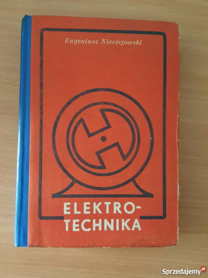 Książka ELEKTROTECHNIKA Eugeniusz Nieciejowski Złotniki