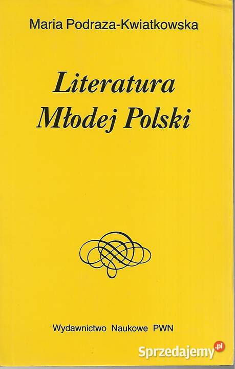 Literatura Młodej polski M PodrazaKwiatkowska Puławy