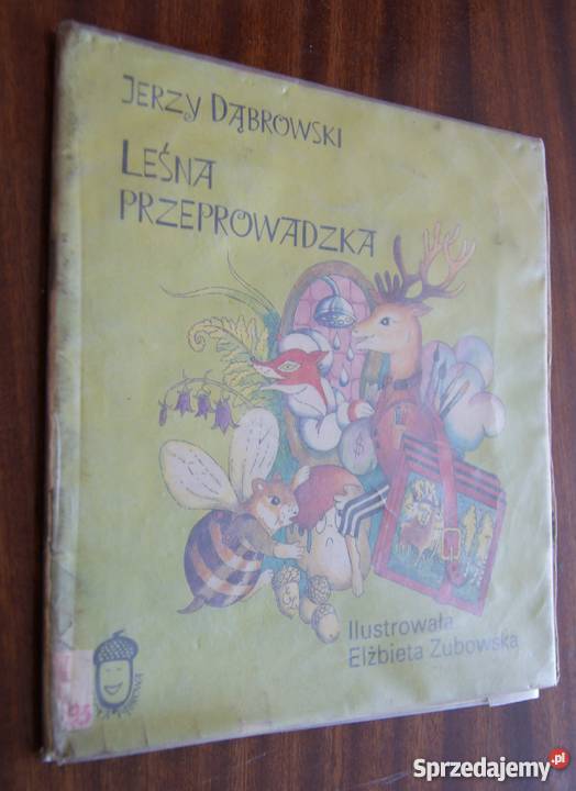 Jerzy Dąbrowski Leśna przeprowadzka