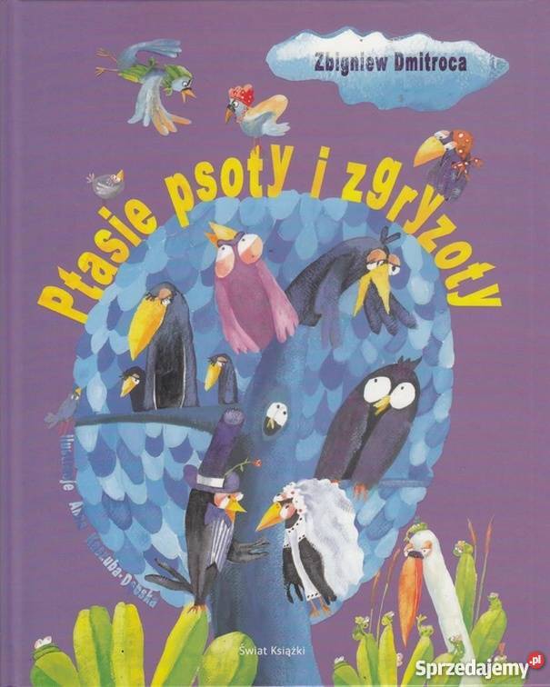 PTASIE PSOTY I ZGRYZOTY DMITROC ZBIGNIEW Zamość