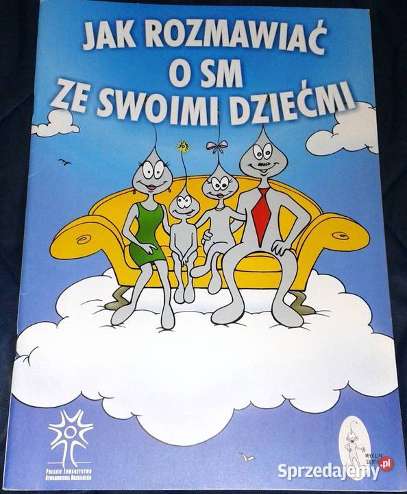 rozmawiać o SM ze swoimi dziećmi Monique Devine Chełm