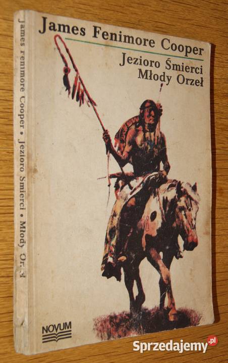 James Fenimore Cooper Jezioro Śmierci Młody Rok wydania 1989 Proza i poezja Parczew sprzedam