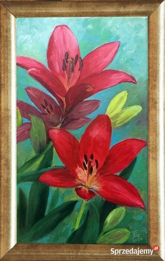 Obraz olejny Czerwone lilie odcienie czerwieni lubelskie