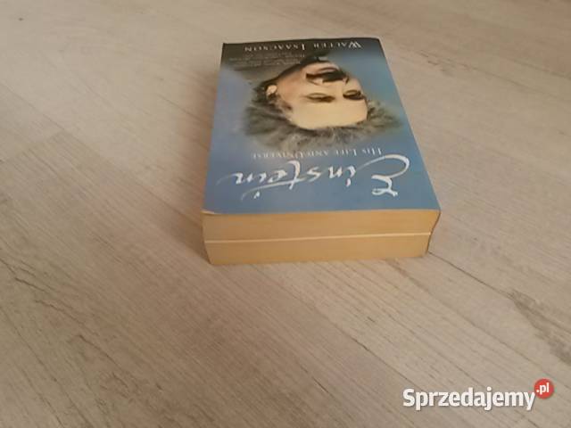 Einstein jego zycie jego wszechswiat Walter Kraków