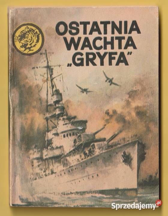 ŻÓŁTY TYGRYS OSTATNIA WACHTA GRYFA 1984 Łódź