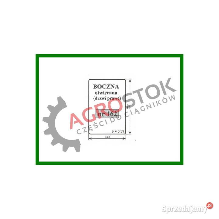 Szyba boczna t25 kabina rosyjska 162 Pozostałe Parczew