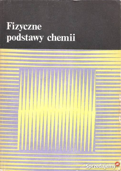 Fizyczne podstawy chemii chemia, biochemia Puławy
