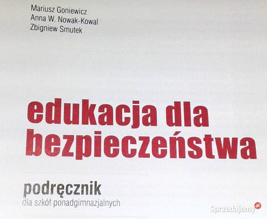 Edukacja bezpieczeństwa M Goniewicz A Kowal Chełm