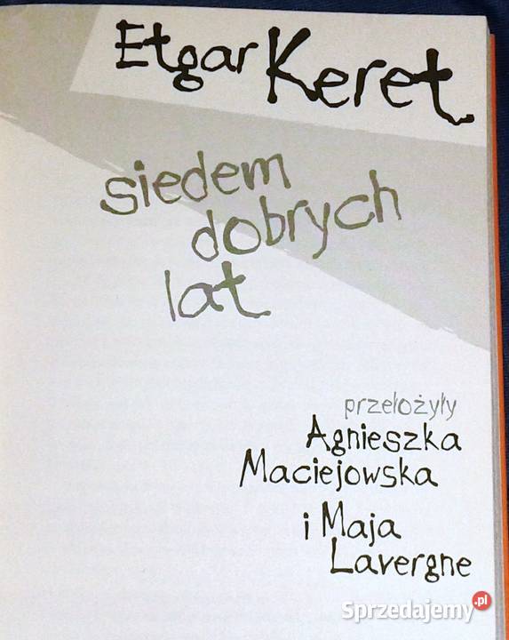 Siedem dobrych lat Etgar Keret lubelskie Chełm