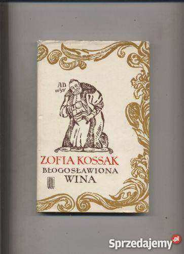 Błogosławiona wina - Kossak