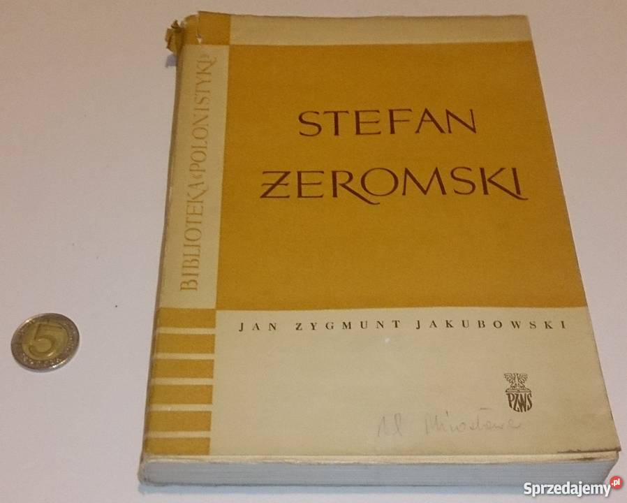 Jan Zygmunt Jakubowski Stefan Żeromski Książka sprzedam