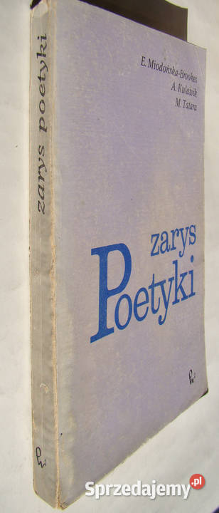 Zarys poetyki E MiodońskaBrookes A Kulawik M Limanowa