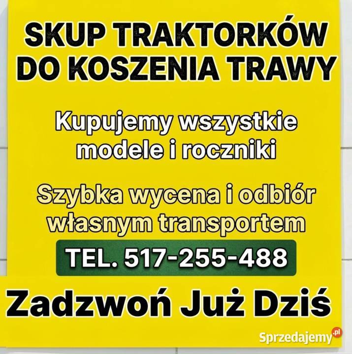 SKUP TRAKTORKÓW DO TRAWY TRAKTORKI KOSIARKI Sieradz