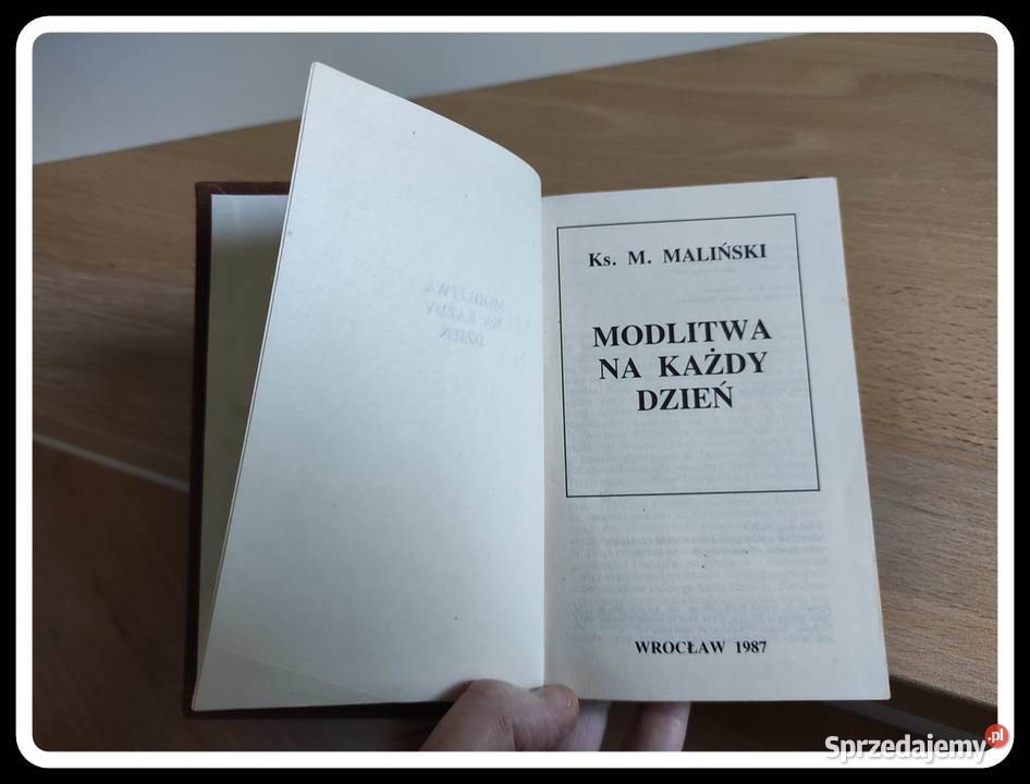 Ks M Maliński Modlitwa na każdy dzień 1987 wiara, duchowość Książki i Podręczniki Płock sprzedam