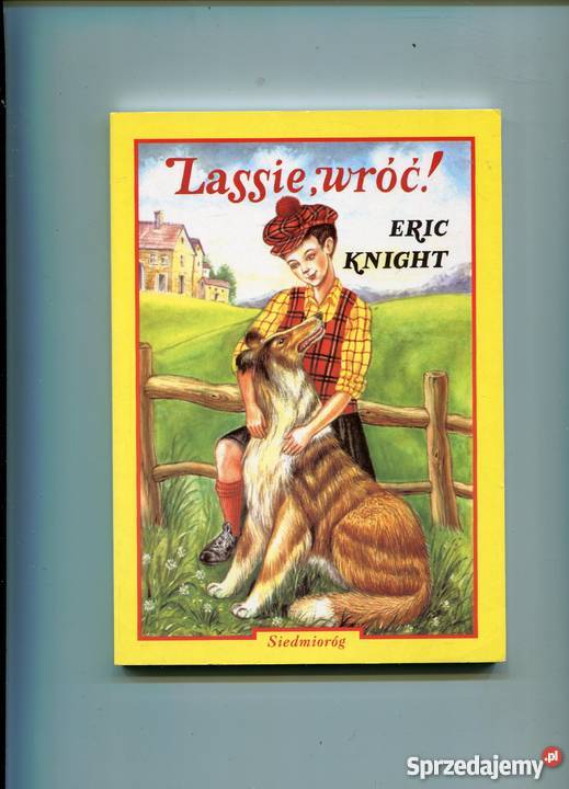 Lassie wróć Eric Knight Szczecin