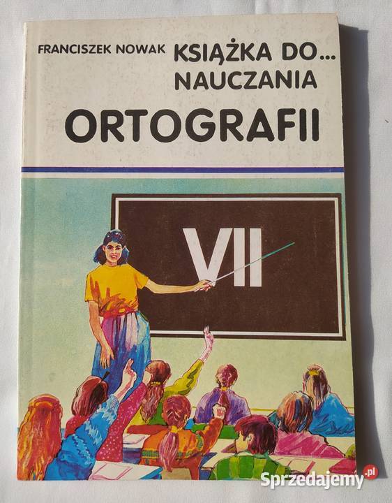 Książka do nauczania ortografii 7 Franciszek podlaskie
