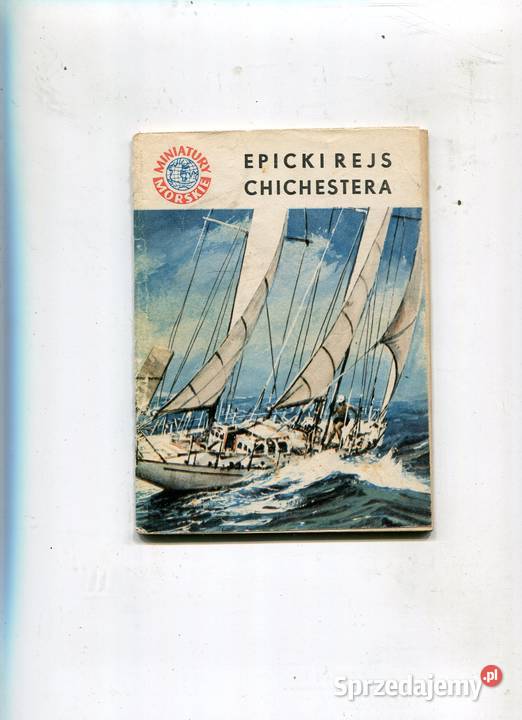 Miniatury Morskie Epicki rejs Chichestera
