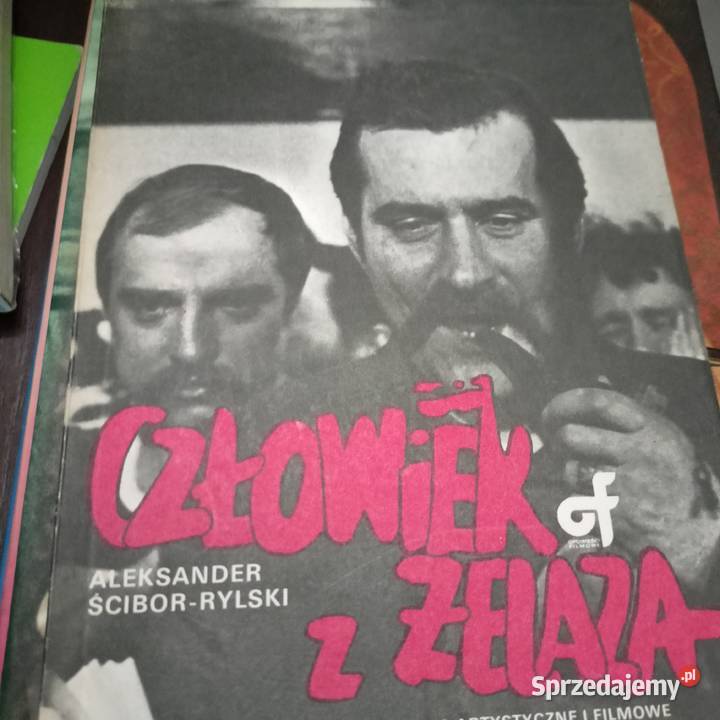 Człowiek z żelaza książki pierwsze wydanie Warszawa