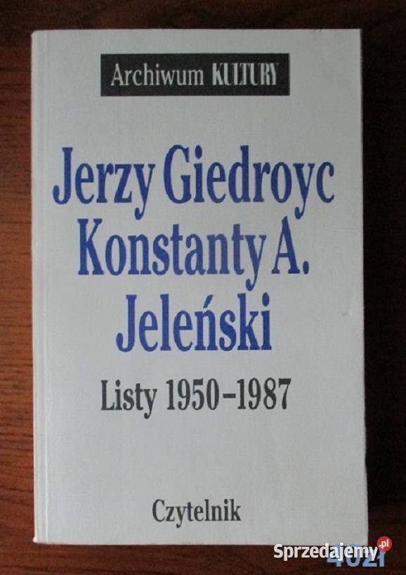 Jerzy Giedroyc JuliuszMieroszewski LISTY Łódź