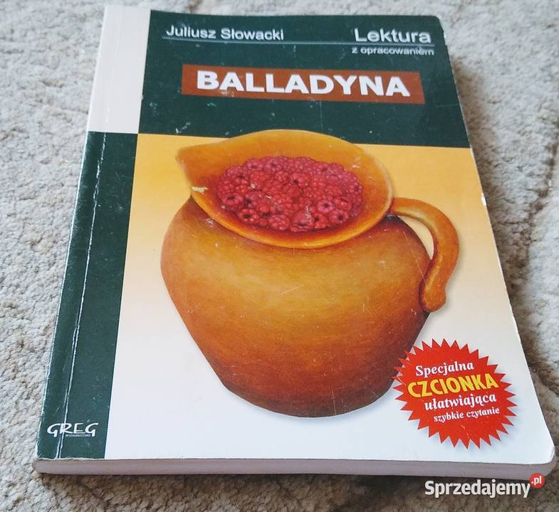 Balladyna Juliusz Słowacki Lektura z Proza i poezja Gdańsk sprzedam