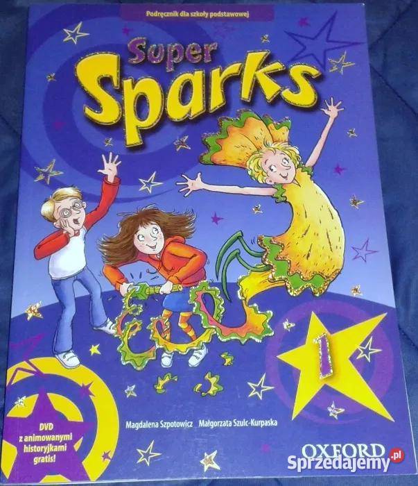 Super Sparks 1 Podręcznik M Szpotowicz M Chełm sprzedam