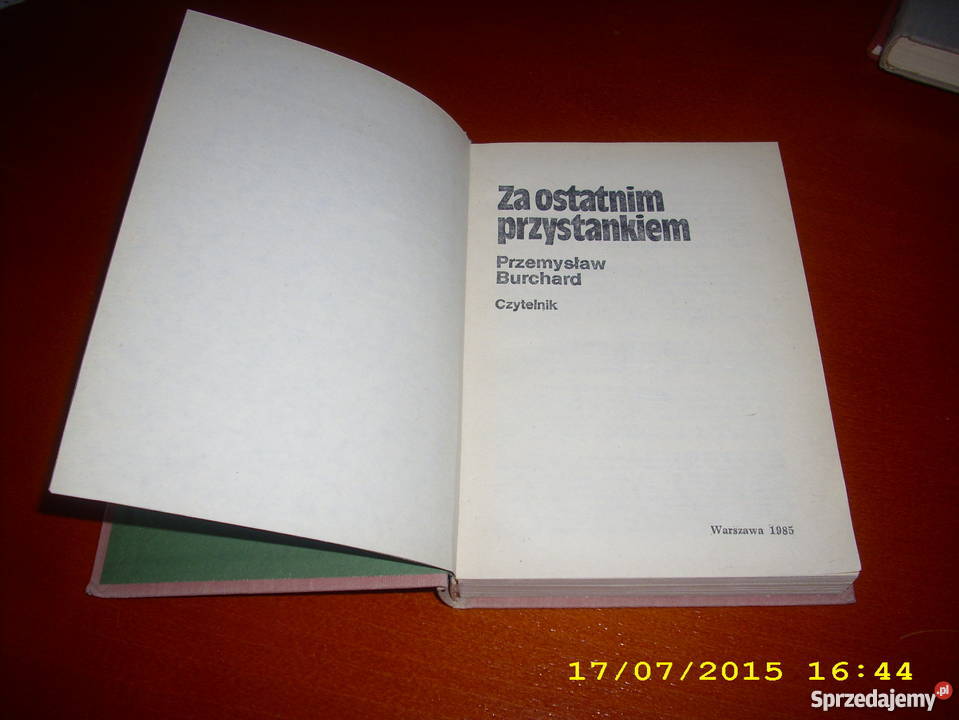 ostatnim przystankiem P Burchard ak sprzedam