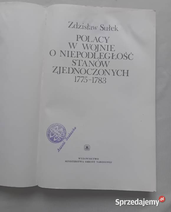 Zdzisław Sułek Polacy w wojnie o niepodległość Koźminek