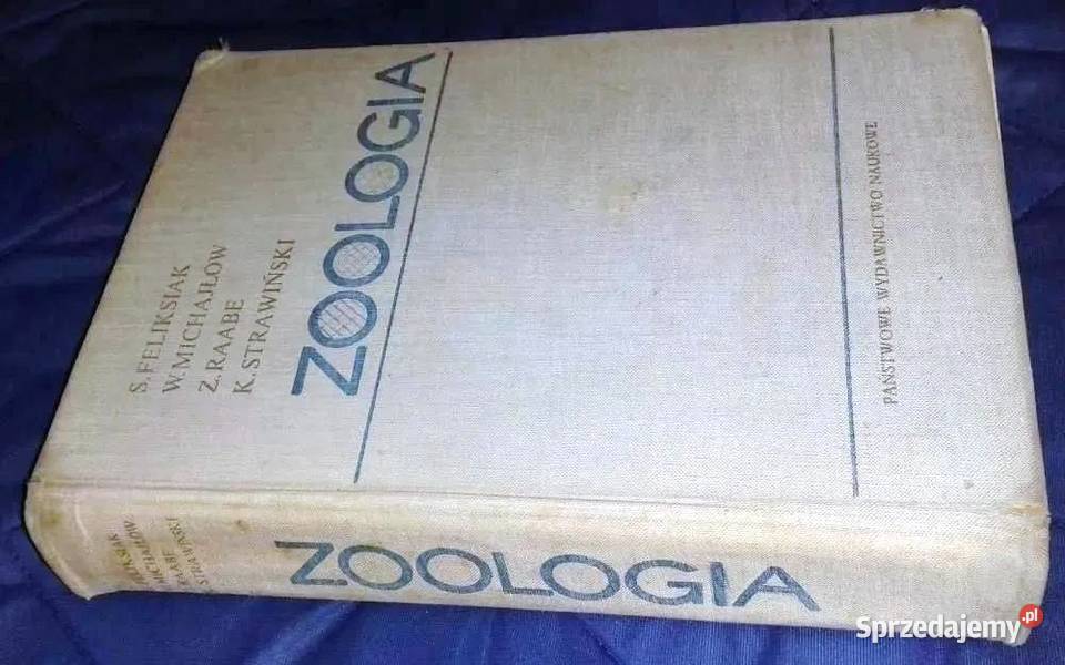 Zoologia S Feliksiak W Michajłow Z Raabe K twarda Pozostałe Chełm