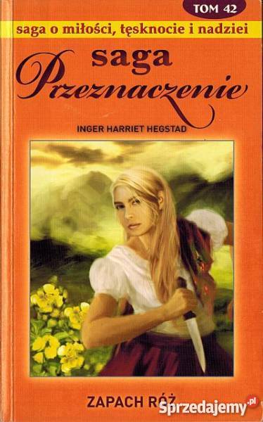SAGA PRZEZNACZENIE TOM 42 ZAPACH RÓŻ kujawsko-pomorskie Toruń