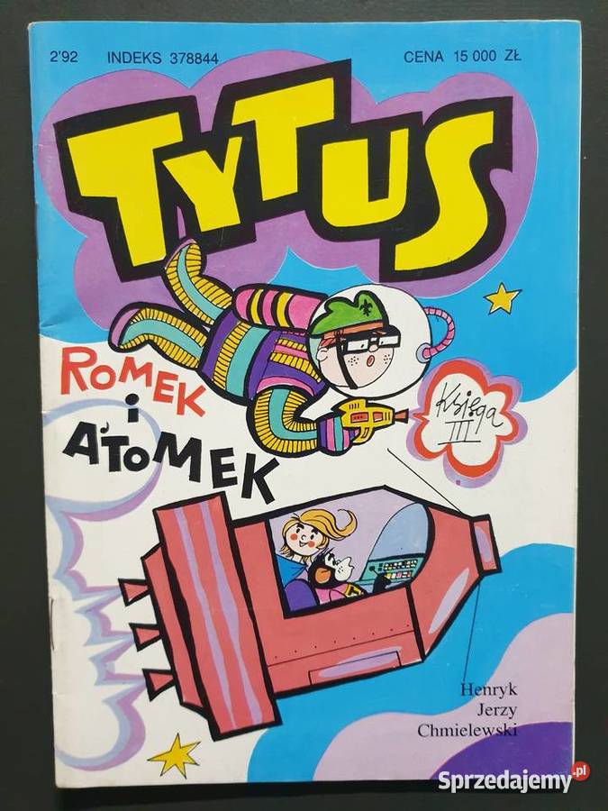 Tytus Romek i ATomek księga III wydIV zmienione Gdynia